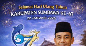 SEKRETARIS FRAKSI DEMOKRAT DPRD NTB : SELAMAT HUT KABUPATEN SUMBAWA KE-67