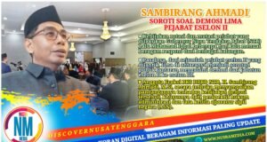 Legislator PKS NTB Ingatkan Pentingnya Sistem Merit dan Indikator Kinerja Jelas