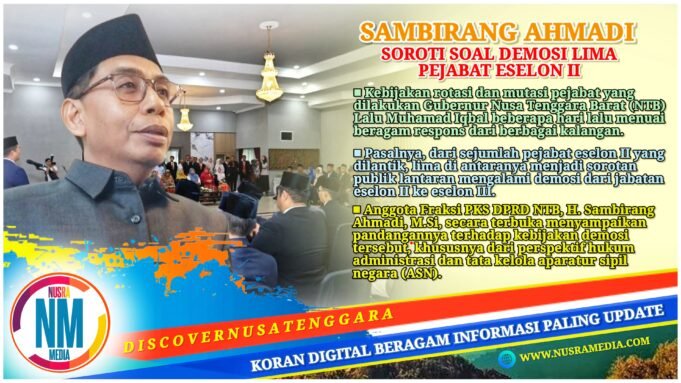 Legislator PKS NTB Ingatkan Pentingnya Sistem Merit dan Indikator Kinerja Jelas