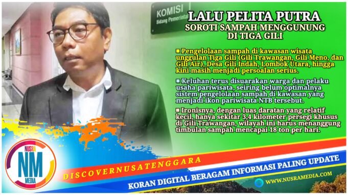 Surga Wisata NTB Terancam Kehilangan Pesonanya, Komisi II DPRD Desak Pemprov Pengadaan Mesin Mixer