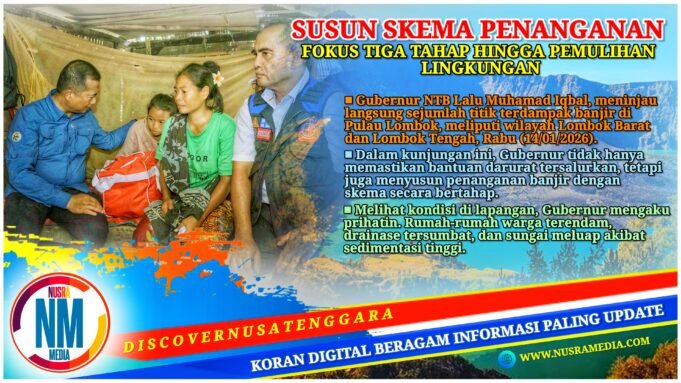 Gubernur NTB Turun Langsung Tinjau Lokasi dan Korban Terdampak Banjir di Lombok