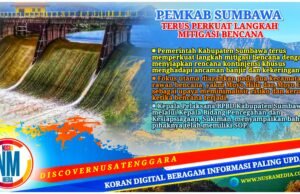Sumbawa Siapkan Tameng Bencana, Dua Kecamatan Punya Rencana Kontinjensi Khusus