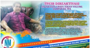 Pemkab Sumbawa Tak “Tutup Mata”, DLH Siapkan Sejumlah Langkah Atasi Persoalan Sampah