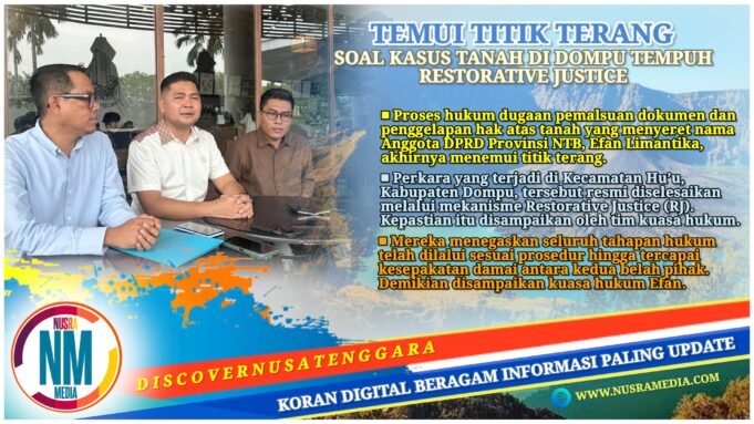 Seret Nama Anggota DPRD NTB, Kasus Tanah Efan Limantika Berakhir Damai