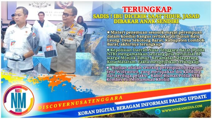 Misteri Jasad Terbakar di Lombok Barat Terungkap, Anak Diduga Tega Habisi Ibu Sendiri Karena Uang