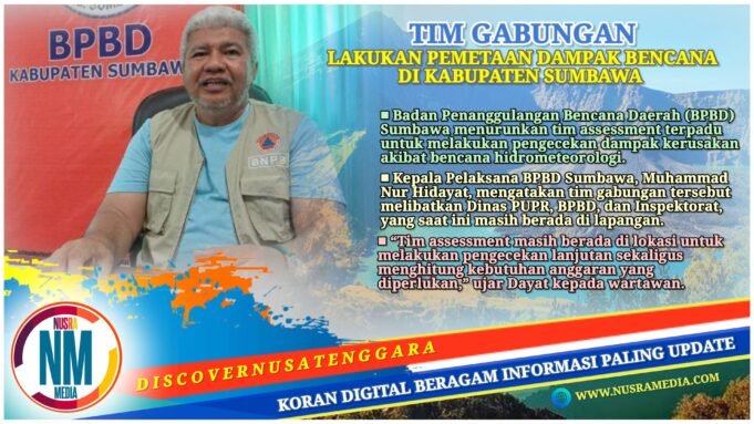BPBD Sumbawa Turunkan Tim Assessment Terpadu Data Kerusakan