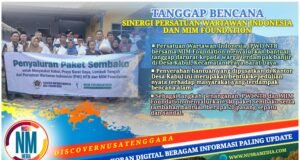 PWI NTB dan MIM Foundation Salurkan Ratusan Paket Sembako untuk Korban Banjir