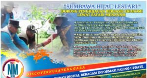 Bupati Sumbawa : Penghijauan Jadi Kunci Atasi Krisis Air dan Dorong Ekonomi Desa