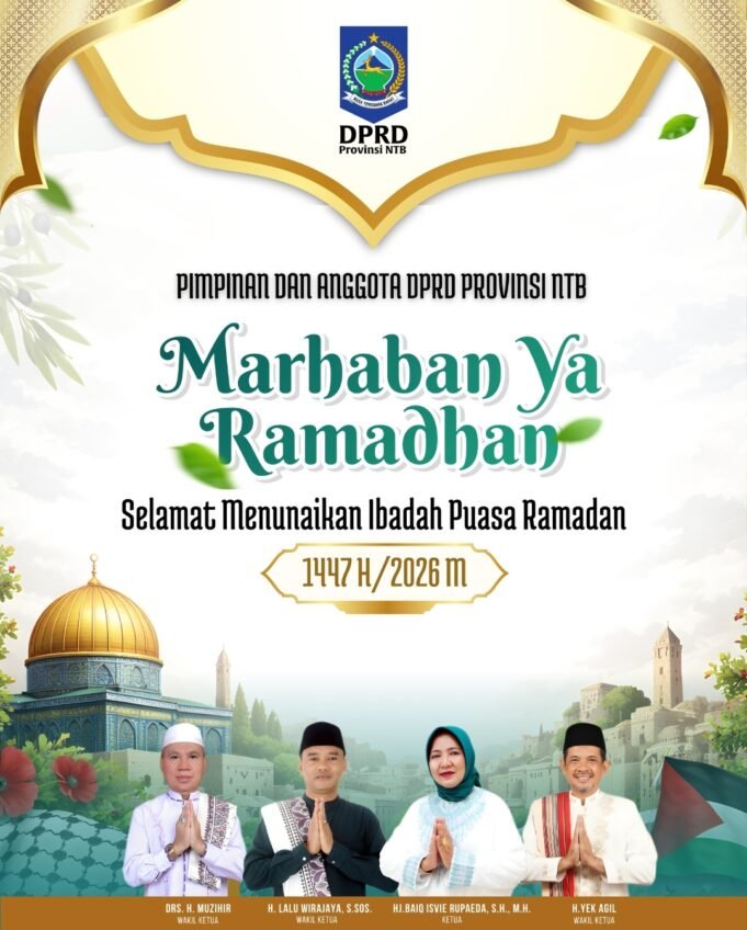 DPRD NTB : Selamat Menunaikan Ibadah Puasa 1447H/2026M