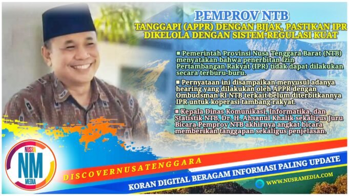 Pemprov NTB Tegaskan IPR Harus Diterbitkan dengan Selektif, Tidak Tergesa-Gesa
