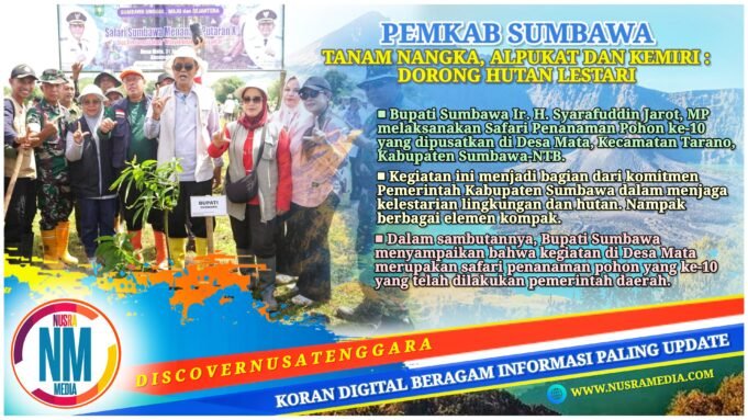 Giliran Sasar Desa Mata Tarano, Bupati Ajak Warga Jaga Hutan Sumbawa