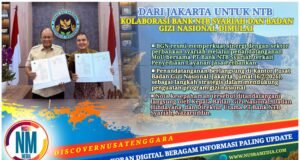 Kolaborasi Berkah Bermakna : Bank NTB Syariah Siap Kawal Tata Kelola Keuangan BGN untuk Indonesia dan NTB