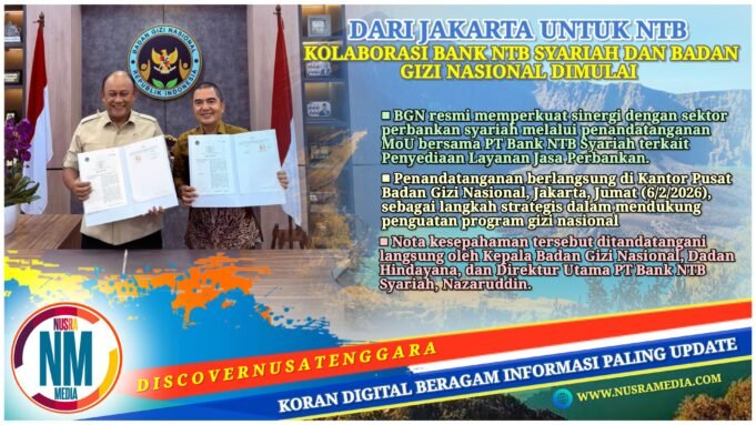 Kolaborasi Berkah Bermakna : Bank NTB Syariah Siap Kawal Tata Kelola Keuangan BGN untuk Indonesia dan NTB