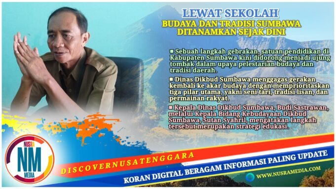 Dikbud Sumbawa Siapkan Program Pelestarian Budaya Berbasis Sekolah