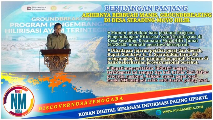 Nyaris Gagal Total, Proyek Nasional Industri Unggas Akhirnya Berlabuh di Sumbawa