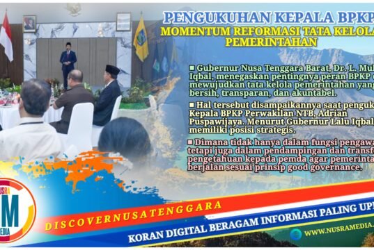 Gubernur NTB Dorong Pemerintahan Lebih Transparan dan Akuntabel