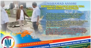 Jembatan Samota Tiga Amblas, Wabup Sumbawa Tinjau Langsung dan Surati Pemerintah Pusat