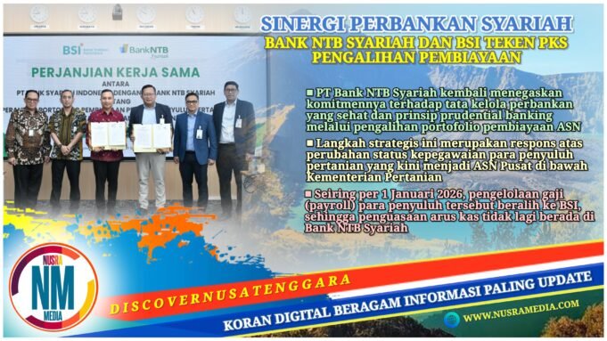 Pegang Prinsip Pembiayaan Sehat, Bank NTB Syariah Alihkan Portofolio ASN Pusat ke BSI