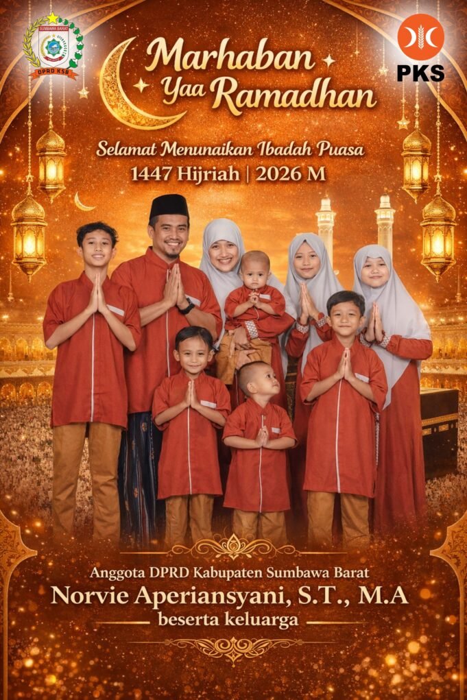 Anggota DPRD KSB Norvie Aperiansyani Beserta Keluarga 1447 H/2026 M : Selamat Menunaikan Ibadah Puasa