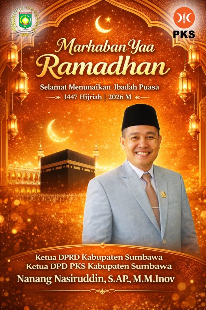 Ketua DPRD Sumbawa : Selamat Menunaikan Ibadah Puasa 1447 H