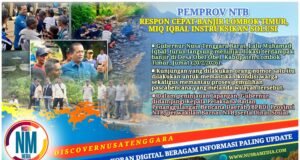 Gubernur NTB Tinjau Lokasi Banjir Obel-Obel, Salurkan Bantuan dan Perintahkan Mitigasi Menyeluruh