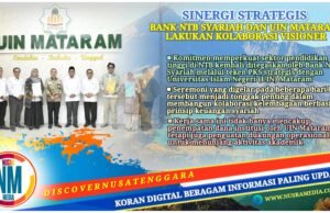 Sinergi Membangun Pendidikan : Bank NTB Syariah dan UIN Mataram Resmikan Kerja Sama Strategis