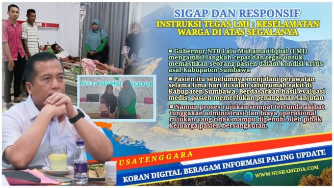 Gerak Cepat Gubernur NTB, Pasien Kritis Asal Sumbawa Akhirnya Dirujuk ke RSUP