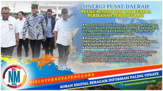 Bupati Jarot Dampingi Menteri KKP Kunjungi Pulau Bungin, KNMP Diperkuat Rp13,4 Miliar