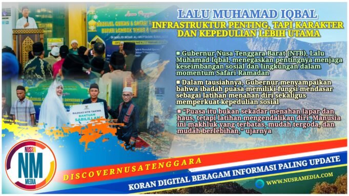 Safari Ramadan di Beriri Jarak, Gubernur NTB Ajak Jaga Keseimbangan Sosial dan Lingkungan