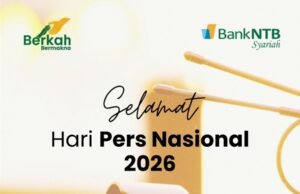 Bank NTB Syariah : Selamat Hari Pers Nasional 2026