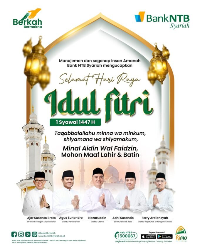 Bank NTB Syariah : Selamat Hari Raya Idul Fitri 1447 H