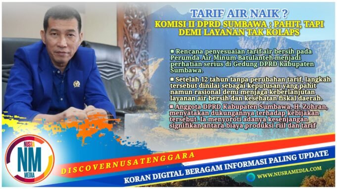 DPRD Sumbawa Nilai Kenaikan Tarif PDAM Rasional Setelah 12 Tahun Stagnan