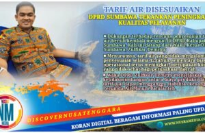 Wakil Ketua DPRD Sumbawa Dukung Kenaikan Tarif Air, Nilai Kebijakan Rasional