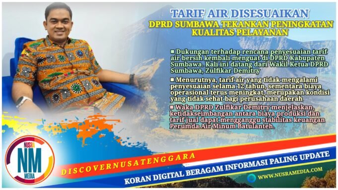 Wakil Ketua DPRD Sumbawa Dukung Kenaikan Tarif Air, Nilai Kebijakan Rasional