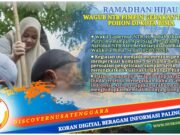 NTB Asri Berkelanjutan : Komitmen Nyata Kelola Sampah dan Tanam Pohon