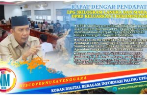 DPRD Sumbawa Minta Distribusi “Gas Melon” Dibongkar Ulang