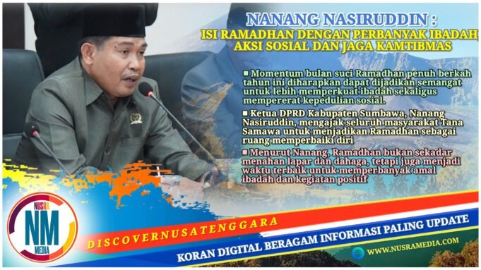 Masuki Hari ke-17 Ramadhan, Ketua DPRD Sumbawa Ajak Warga Perbanyak Ibadah dan Kegiatan Positif