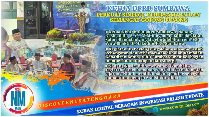 Safari Ramadan Danrem 162/WB Jadi Ajang Perkuat Sinergi TNI, Pemda dan Masyarakat Sumbawa