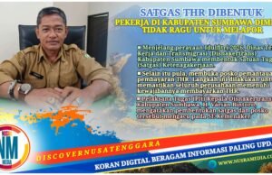 Disnakertrans Sumbawa Bentuk Satgas dan Posko THR, Perusahaan Diminta Taat Aturan