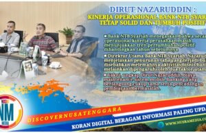 Bank NTB Syariah Tegaskan Kinerja Operasional Tetap Tumbuh