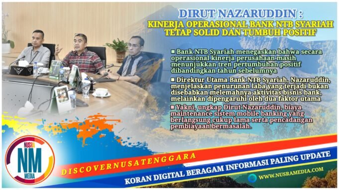 Bank NTB Syariah Tegaskan Kinerja Operasional Tetap Tumbuh