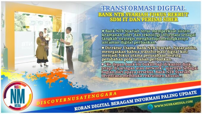 Bank NTB Syariah Perkuat Keamanan Siber, Siapkan Talenta IT Hadapi Ancaman Digital