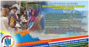 Tinjau Korban Banjir Ropang, Wabup Sumbawa Serukan Gerakan Jaga Alam