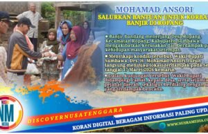Tinjau Korban Banjir Ropang, Wabup Sumbawa Serukan Gerakan Jaga Alam