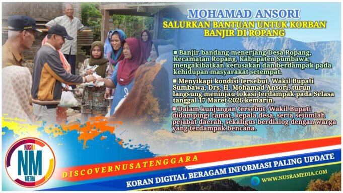 Tinjau Korban Banjir Ropang, Wabup Sumbawa Serukan Gerakan Jaga Alam