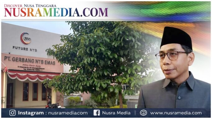 PT GNE Bangkit dari Kerugian, DPRD NTB Ingatkan Tantangan Besar di Depan