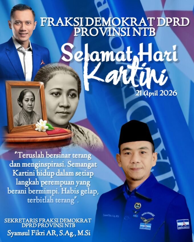 Sekretaris Fraksi Demokrat DPRD NTB Syamsul Fikri : Selamat Hari Kartini 2026