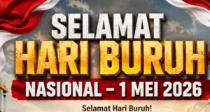 Wakil Ketua I DPRD Sumbawa Berlian Rayes : Selamat Hari Buruh Nasional 2026