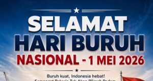 Sekretaris Fraksi Demokrat DPRD NTB Syamsul Fikri : Selamat Hari Buruh Nasional 2026