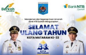Bank NTB Syariah : Selamat Ulang Tahun Kota Mataram ke-33